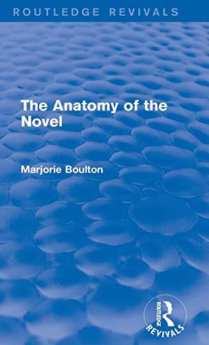 9780415722322: The Anatomy of the Novel (Routledge Revivals)