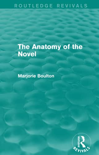 Beispielbild fr The Anatomy of the Novel zum Verkauf von Blackwell's