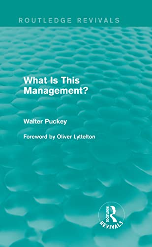 Stock image for What Is This Management? (Routledge Revivals) for sale by Chiron Media