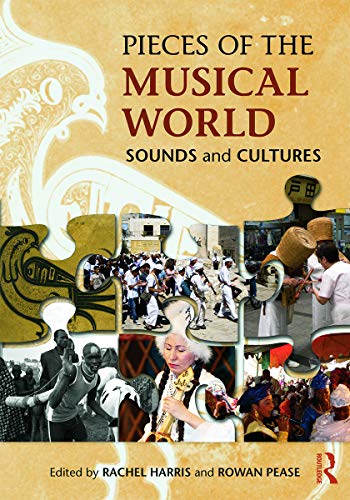 Beispielbild fr Pieces of the Musical World: Sounds and Cultures zum Verkauf von BooksRun