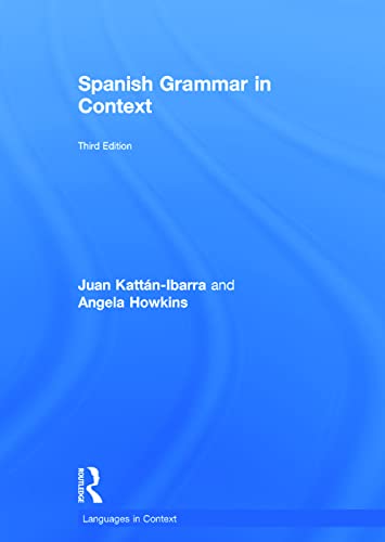 9780415723480: Spanish Grammar in Context (Languages in Context)