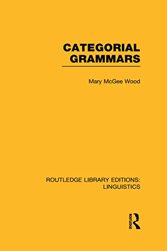 Stock image for Categorial Grammars (RLE Linguistics B: Grammar) for sale by Blackwell's