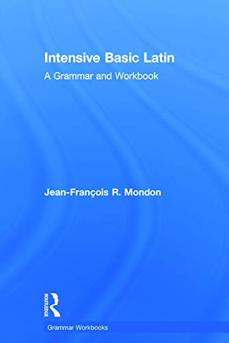 9780415723626: Intensive Basic Latin: A Grammar and Workbook (Routledge Grammar Workbooks)