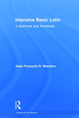 9780415723626: Intensive Basic Latin: A Grammar and Workbook