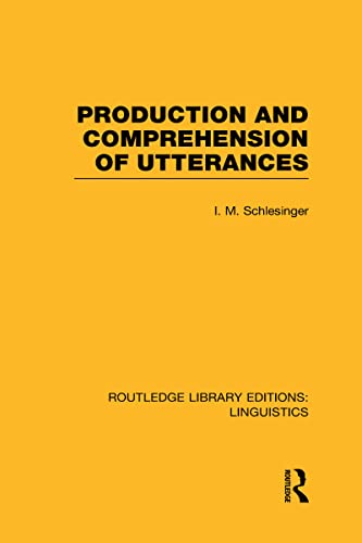 Imagen de archivo de Production and Comprehension of Utterances (RLE Linguistics B: Grammar) a la venta por Blackwell's