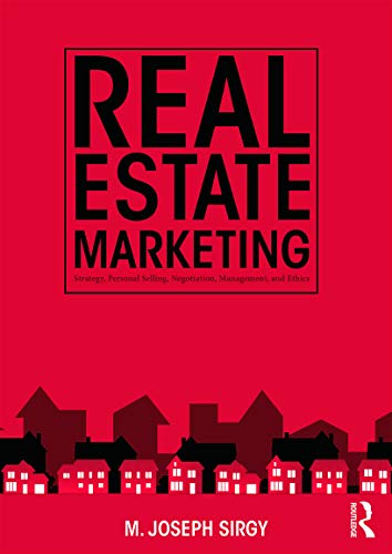 Imagen de archivo de Real Estate Marketing: Strategy, Personal Selling, Negotiation, Management, and Ethics a la venta por GF Books, Inc.