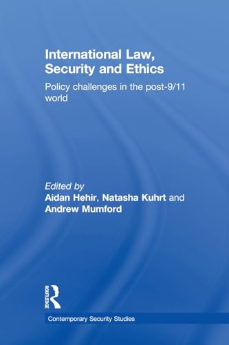 Stock image for International Law, Security and Ethics (Contemporary Security Studies) for sale by Chiron Media