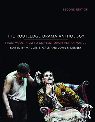 Stock image for The Routledge Drama Anthology: Modernism to Contemporary Performance for sale by HPB-Red