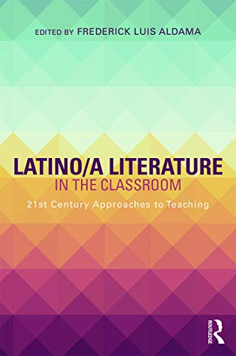 Beispielbild fr Latino/a Literature in the Classroom zum Verkauf von HPB-Red