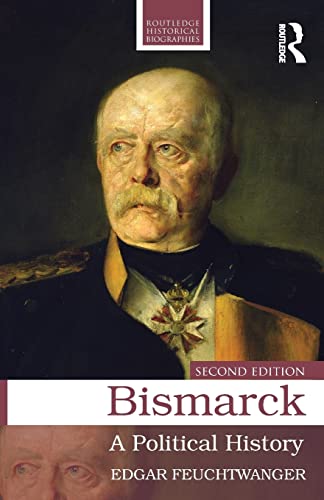 Imagen de archivo de Bismarck: A Political History a la venta por Blackwell's