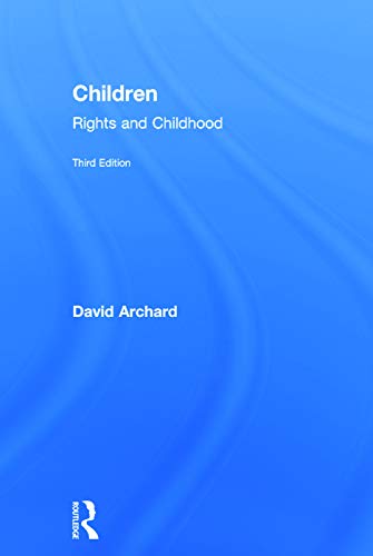 Stock image for Children: Rights and Childhood for sale by Chiron Media