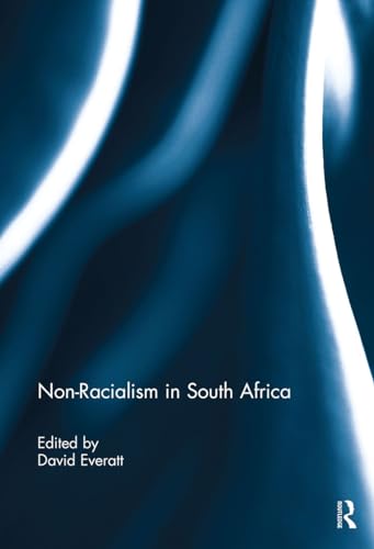 Imagen de archivo de Non-racialism in South Africa a la venta por PBShop.store US