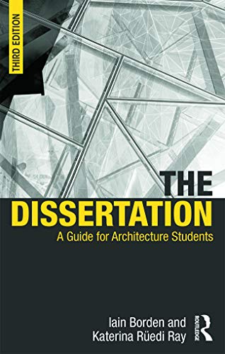 Beispielbild fr The Dissertation: A Guide for Architecture Students zum Verkauf von WorldofBooks