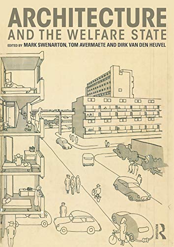 Beispielbild fr Architecture and the Welfare State zum Verkauf von Blackwell's