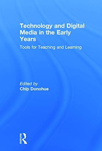 9780415725811: Technology and Digital Media in the Early Years: Tools for Teaching and Learning