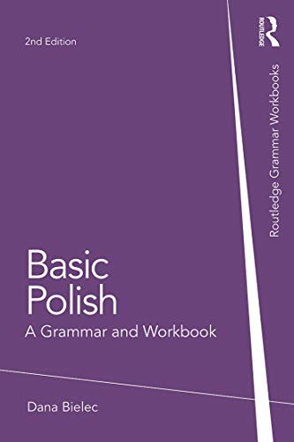 Imagen de archivo de Basic Polish: A Grammar and Workbook (Routledge Grammar Workbooks) a la venta por WorldofBooks