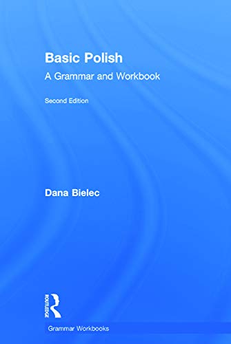 Imagen de archivo de Basic Polish: A Grammar and Workbook (Grammar Workbooks) a la venta por Chiron Media