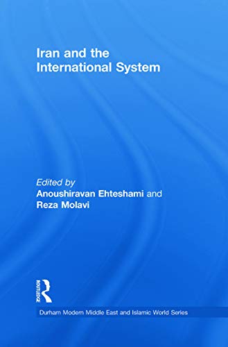 Beispielbild fr Iran and the International System zum Verkauf von Blackwell's