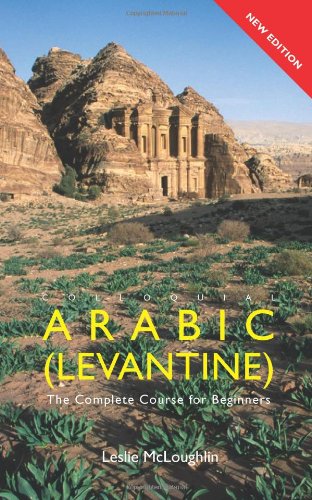 9780415726863: Colloquial Arabic (Levantine): The Complete Course for Beginners