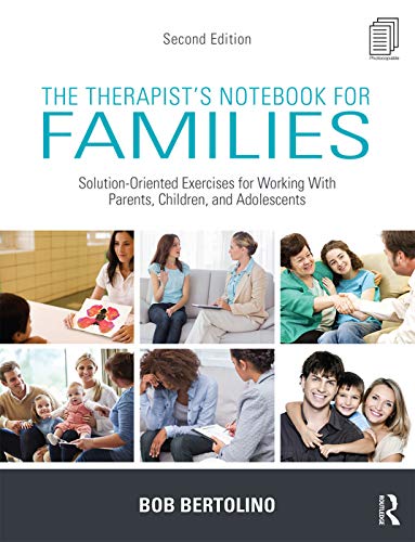 Stock image for The Therapist's Notebook for Families: Solution-Oriented Exercises for Working With Parents, Children, and Adolescents for sale by GF Books, Inc.