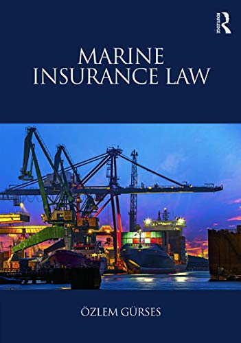 Imagen de archivo de Marine Insurance Law a la venta por Better World Books Ltd