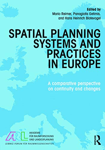 9780415727242: Spatial Planning Systems and Practices in Europe: A Comparative Perspective on Continuity and Changes