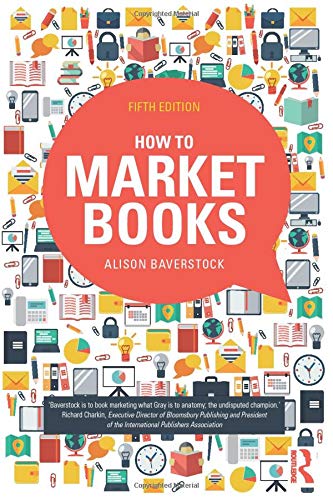 9780415727587: How to Market Books