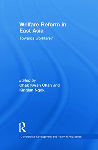 Beispielbild fr Welfare Reform in East Asia zum Verkauf von Blackwell's