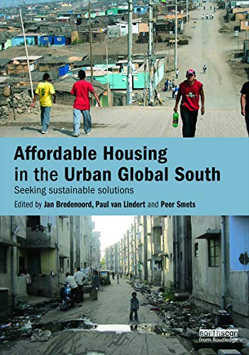 9780415728935: Affordable Housing in the Urban Global South: Seeking Sustainable Solutions