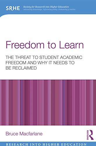 Beispielbild fr Freedom to Learn: The threat to student academic freedom and why it needs to be reclaimed zum Verkauf von Blackwell's