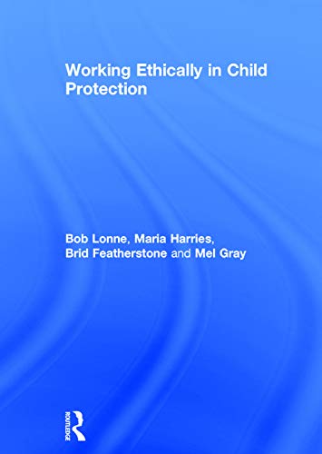 Imagen de archivo de Working Ethically in Child Protection a la venta por Chiron Media