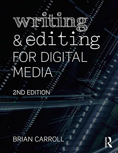 Stock image for Writing and Editing for Digital Media for sale by Better World Books