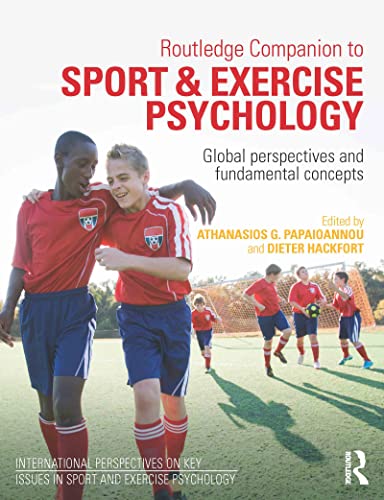 Stock image for Routledge Companion to Sport and Exercise Psychology : Global Perspectives and Fundamental Concepts for sale by Better World Books Ltd