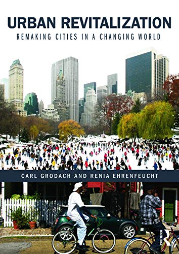 Beispielbild fr Urban Revitalization: Remaking cities in a changing world zum Verkauf von Chiron Media