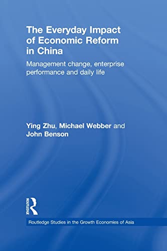 Beispielbild fr The Everyday Impact of Economic Reform in China: Management Change, Enterprise Performance and Daily Life zum Verkauf von Blackwell's