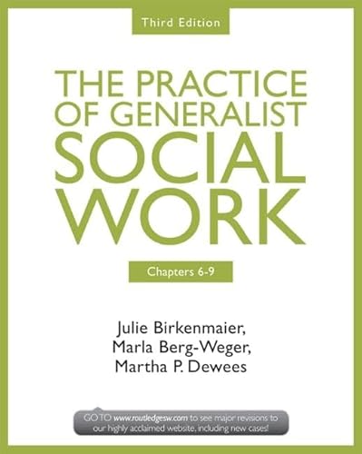 Stock image for Chapters 6-9: The Practice of Generalist Social Work, Third Edition (New Directions in Social Work) for sale by SecondSale