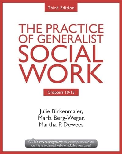 Stock image for Chapters 10-13: The Practice of Generalist Social Work, Third Edition for sale by ThriftBooks-Atlanta