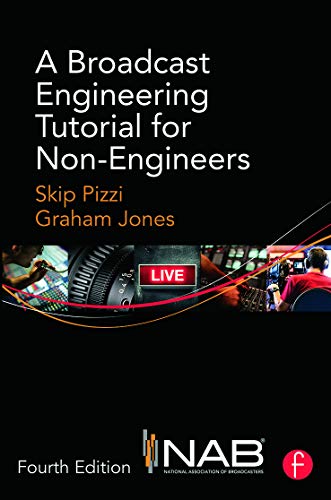 9780415733380: A Broadcast Engineering Tutorial for Non-Engineers