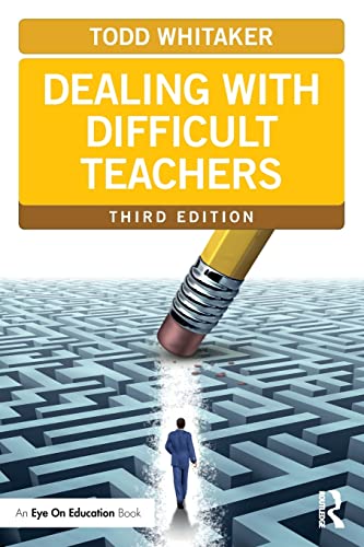Stock image for Dealing with Difficult Teachers (Eye on Education Books) for sale by A Team Books