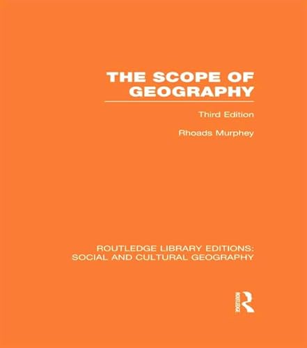 Beispielbild fr The Scope of Geography (RLE Social and Cultural Geography) (Routledge Library Editions: Social and Cultural Geography) zum Verkauf von Reuseabook