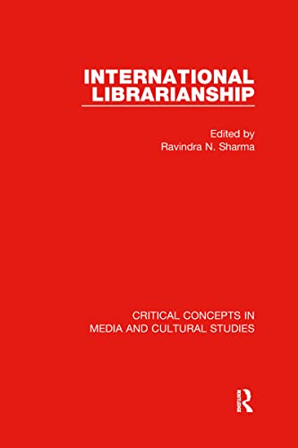Stock image for International Librarianship (Critical Concepts in Media and Cultural Studies) for sale by Chiron Media