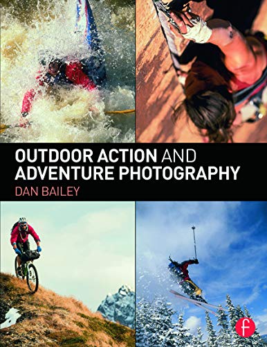 Beispielbild fr Outdoor Action and Adventure Photography zum Verkauf von WorldofBooks