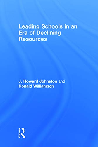 Beispielbild fr Leading Schools in an Era of Declining Resources (Eye on Education Books) zum Verkauf von Chiron Media