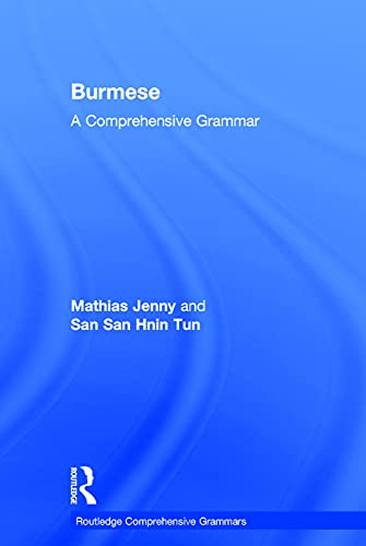 9780415735681: Burmese: A Comprehensive Grammar