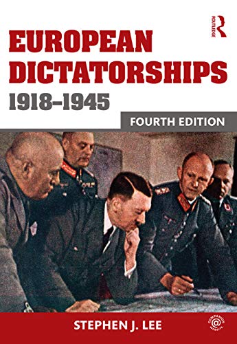 Imagen de archivo de European Dictatorships 1918-1945 a la venta por HPB-Red