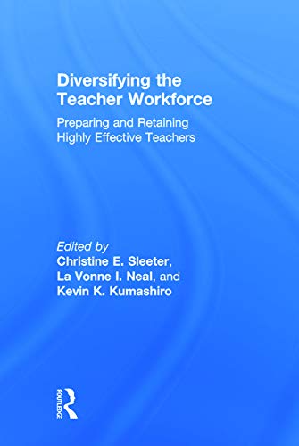 Imagen de archivo de Diversifying the Teacher Workforce: Preparing and Retaining Highly Effective Teachers a la venta por Chiron Media