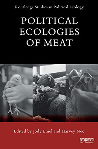 Beispielbild fr Political Ecologies of Meat zum Verkauf von Blackwell's