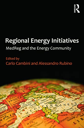 Beispielbild fr Regional Energy Initiatives: MedReg and the Energy Community zum Verkauf von Chiron Media