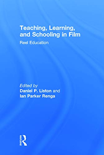 Beispielbild fr Teaching, Learning, and Schooling in Film zum Verkauf von Blackwell's