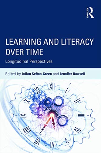 Imagen de archivo de Learning and Literacy over Time: Longitudinal Perspectives a la venta por Blackwell's